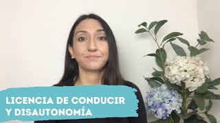 Licencia de conducir en disautonomía [upl. by Bradstreet265]