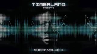 Undertow  Timbaland ft The Fray amp Esthero  Shock Value II [upl. by Einahc]