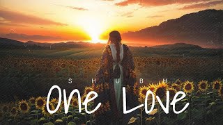 Shubh  One Love Official Audio [upl. by Xuaeb]