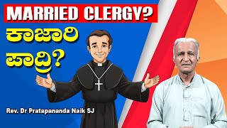 MARRIED CLERGY ಕಾಜಾರಿ ಪಾದ್ರಿ Exclusive Episode with Fr Pratapananda Naik SJ Goa [upl. by Ramey677]