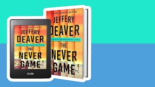 The Never Game by Jeffery Deaver  Book Review [upl. by Memberg862]