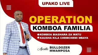 LIVE  08092023 OPERATION KOMBOA FAMILIA  MAOMBI 12 [upl. by Traggat]