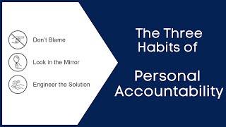 The Three Habits of Personal Accountability [upl. by Annyahs]