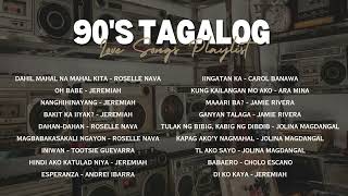 90’s Tagalog Love Songs  NonStop Playlist [upl. by Delfine119]