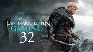 JEAN MARIE LE PEN GAMING 32 ASSASSINS CREED VALHALLA AKBAR [upl. by Sorcim181]