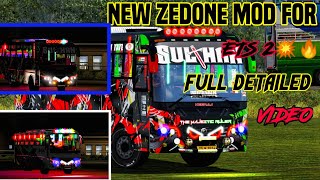 NEW ZEDONE MOD FOR ETS 2  FROM KERALA😎 BY MODING G SULAIM  DETAILED REVIEW AND DETAILED VIDEO [upl. by Pressman]