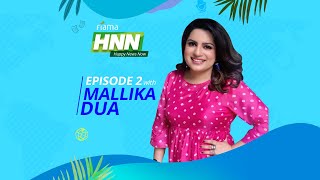 Mallika Dua x FiamaHNN Episode 2 [upl. by Areic152]