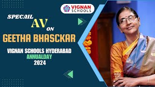 Actress amp INDFAME CEO Geetha Bhascker Biography amp AV  Vignan Schools Hyderabad Annual Day 2024 [upl. by Kearney]