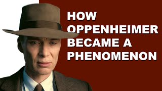 How Nolans Oppenheimer became a phenomenon [upl. by Grunenwald531]