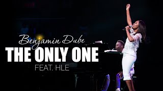 Benjamin Dube ft HLE  The Only One Official Music Video  Extended Version [upl. by Neelyam]