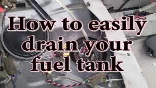 How to easily drain your fuel tank [upl. by Nabetse]