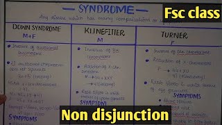 Non disjunction  Explain Down Klinefelter and turner syndromes Class 12 Biology [upl. by Bohaty860]