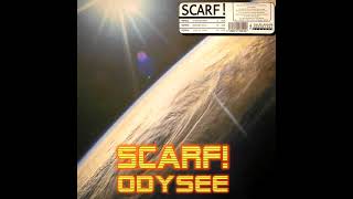 Scarf  Odysee Barbarez Remix [upl. by Revert]