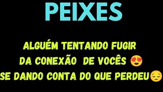 🔥 PEIXES 🌸 ESTA PESSOA ESTÁ ANSIOSA POR UM ENCONTRO NÃO VÊ A HORA DE ESTAR C VC🔥 FUGINDO DA CONEXÃO [upl. by Hsakiv909]