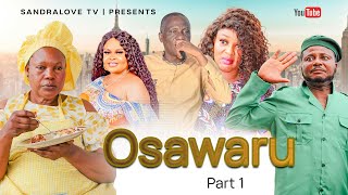 OSAWARU PART 1 LATEST BENIN NOLLWOOD NIGERIAN MOVIE 2024 [upl. by Ahsiened]