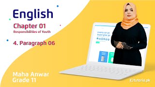 English Class 11  Chapter 1  Topic 4  Paragraph 06  in urdu  tutoriapk [upl. by Busey891]