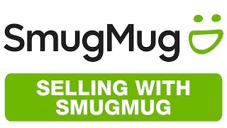 SMUGMUG  Selling With Smugmug [upl. by Edijabab]