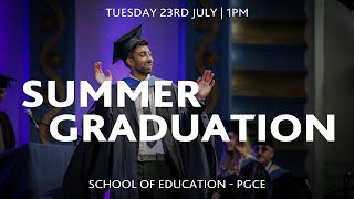 1pm  The School of Education  Bath Spa University Graduation  July 2024 [upl. by Ainyt]