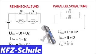 Reihenschaltung und Parallelschaltung  Erklärung  Berechnung [upl. by Maurreen657]