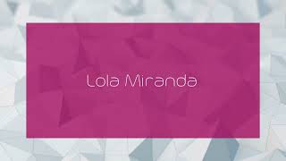 Lola Miranda  appearance [upl. by Voe128]