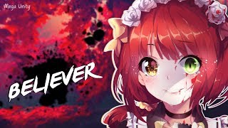 Nightcore  Believer Kid Comet Remix  Lyrics [upl. by Koenig965]