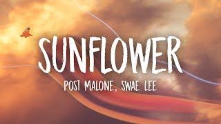 Post Malone Swae Lee  Sunflower Lyrics [upl. by Falcone]