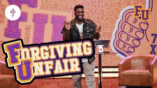 Forgiving Unfair  Life is Unfair  FU  Forgiveness University Part 7 Michael Todd [upl. by Kevyn]