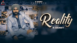 New punjabi song Reality 2024  R Danny  Shadow Ghuman  Mani Sanghera [upl. by Evadne]