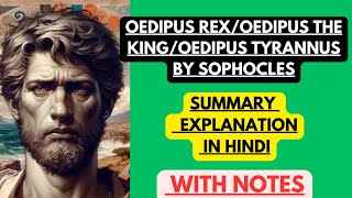 Oedipus Rex by Sophocles  Summary Explanation in Hindi with Notes [upl. by Florry]