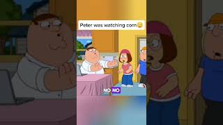 Family guy  Peter was watching corn 😳 familyguy shorts [upl. by Ahso]