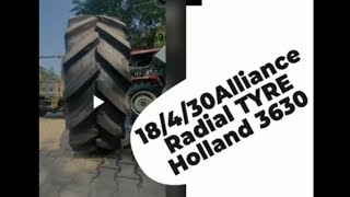 New Holland 3630 modified 18430 Alliance AGRI TYRE 🚜🚜👑👑🌟🌟 [upl. by Murage]