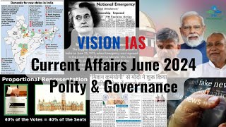 June 2024  Vision IAS Current Affairs Polity and Governance with MCQS [upl. by Luahs]