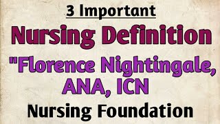 Important Definition Of NursingquotFlorence Nightingale ANA ICNquot [upl. by Rosinski58]