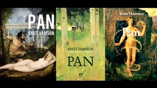 Pan  Knut Hamsun [upl. by Ssilem]