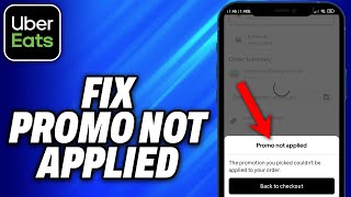 How To Fix Uber Eats Promo Not Applied 2024  Easy Fix [upl. by Oettam]