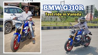 Bmw g310r Test ride in Vansda  Gujarat [upl. by Jaime882]