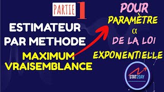 Estimateur maximum de vraisemblance loi exponentielle [upl. by Adnema885]