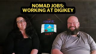 Nomad Job Working at Digikey  All You Need to Know [upl. by Ahseiyn]