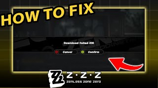 How To Fix Download Failed 200 Zenless Zone Zero  ZZZ Mobile [upl. by Ailegave169]