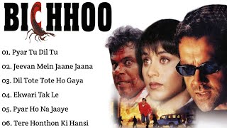 Bichhoo Movie All SongsBobby DeolRani MukerjiMUSICAL WORLD [upl. by Tychon]