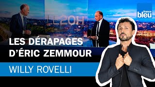 Les dérapages d’Éric Zemmour  Le billet de Willy Rovelli [upl. by Eronaele]