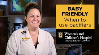 Baby Friendly When To Use Pacifiers Courtney Barnes MD [upl. by Anirok]