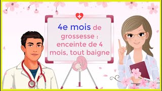 4e mois de grossesse 🩺📅 enceinte de 4 mois tout baigne 🔕🎗 EnceinteSante [upl. by Nitnilc]