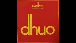 Dhuo – Walkin Original Remix [upl. by Tsan75]