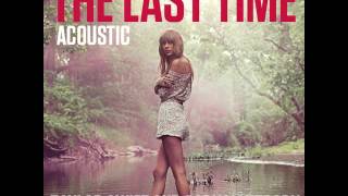 Taylor Swift and Gary Lightbody  The Last Time  Acoustic Version [upl. by Beard247]