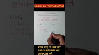 Octal to Hexadecimal  octal ko hexadecimal conversion  octal  Hexadecimal [upl. by Lula]