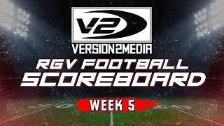 V2 RGV FOOTBALL SCOREBOARD WEEK 5 2024 [upl. by Irv]