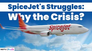 SpiceJet Crisis What’s Behind the Airline’s Troubles [upl. by Aileahcim]