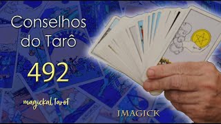 Conselhos do Tarô  492  Magickal Tarot [upl. by Furnary89]