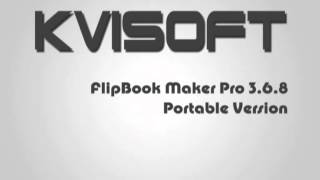 download kvisoft FlipBook Maker pro portable version [upl. by Cardew501]